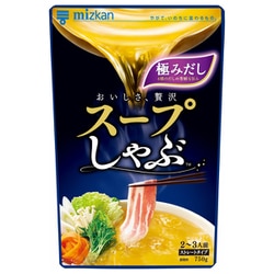 ミツカン スープしゃぶ 極みだし ストレート 750g