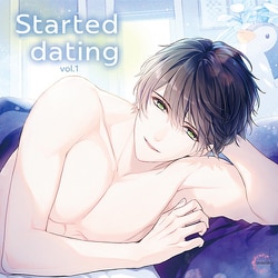 【初回生産限定盤】Started dating vol.1 [ドラマCD]