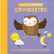 【バーゲンブック】OPPOSITES-EARLY LEARNERS [単行本]