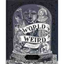 【バーゲンブック】WORLD OF WEIRD-A Creepy Compendium of True Stories [単行本]
