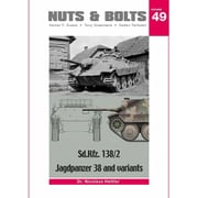 NUTS＆BOLTS Vol.49 Sd.Kfz.138/2 駆逐戦車38 ヘッツァーとその派生型 [プラモデル書籍]