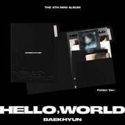 BAEK HYUN (EXO) / 4TH MINI ALBUM : HELLO WORLD (FOLDER VER.) [K-POP 輸入盤CD]