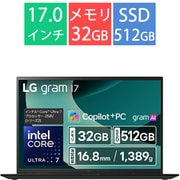 ノートパソコン/LG gram 17/17型/AI PC/Copilot+ PC/gram AI/Core Ultra 7 258V/メモリ 32GB/SSD 512GB/Windows 11 Home/オブシディアンブラック 17Z90TL-GU85J