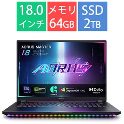 ゲーミングノートPC/AORUS MASTER 18/18.0型/Core Ultra 9 275HX/GeForce RTX 5090 Laptop/メモリ 64GB/SSD 2TB/Windows 11 Pro/ナイトスカイ AORUS MASTER 18 BZHC6JPD45JP