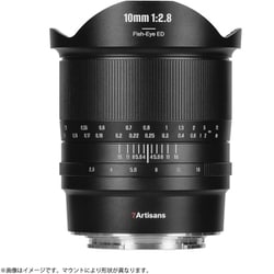 7A-10F28II-E-B [単焦点レンズ 7Artisans 10mm F2.8 II Fish-eye ED ソニーEマウント ブラック]