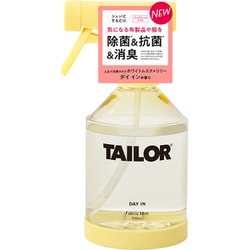 TAILOR （テイラー） ファブリックミスト DAY IN 本体 310ml [衣料用消臭剤]