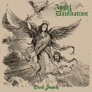 ANGEL OF DAMNATION / ETHEREAL BLASPHEMY [輸入盤 CD]