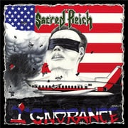 SACRED REICH / IGNORANCE [輸入盤 CD]