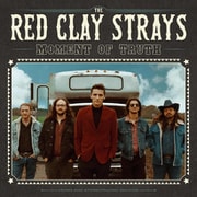 RED CLAY STRAYS / MOMENT OF TRUTH [輸入盤 CD]