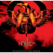 NILE / ANNIHILATION OF THE WICKED [輸入盤 CD]