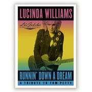 LUCINDA WILLIAMS / RUNNIN' DOWN A DREAM : TRIBUTE TO TOM PETTY [輸入盤 CD]
