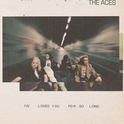 ACES / I'VE LOVED YOU FOR SO LONG [輸入盤 CD]