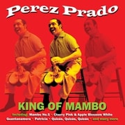 PEREZ PRADO ／ KING OF MAMBO [輸入盤洋楽CD]