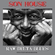 SON HOUSE ／ RAW DELTA BLUES [輸入盤洋楽CD]