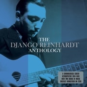 DJANGO REINHARDT ／ ANTHOLOGY [輸入盤洋楽CD]