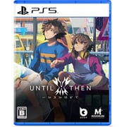 Until Then [PS5ソフト]