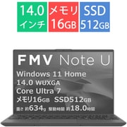 ノートパソコン/FMV Note Uシリーズ/14型/Core Ultra 7 255U/メモリ 16GB/SSD 512GB/Windows 11 Home/Microsoft 365 Personal(24か月版)+Office Home & Business 2024/ピクトブラック FMVUXSK3BA
