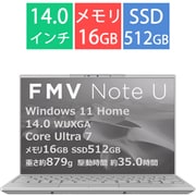 ノートパソコン/FMV Note Uシリーズ/14型/Core Ultra 7 155H/メモリ 16GB/SSD 512GB/Windows 11 Home/Microsoft 365 Personal(24か月版)+Office Home & Business 2024/フロストグレー FMVU77K3HA