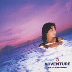 菊池桃子／ADVENTURE