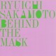坂本龍一／BEHIND THE MASK +3