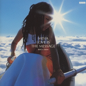 MISIA／LOVE IS THE MESSAGE
