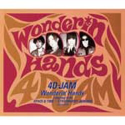 4D-JAM／Wonderin' Hands