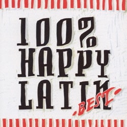 100% HAPPY LATIN-BEST-