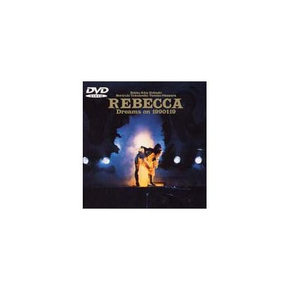REBECCA／Dreams on 1990119 [DVD]