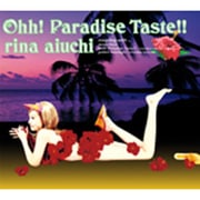 Ohh! Paradise Taste!!