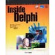 InsideDelphi（BorlandProgrammingSeries） [単行本]