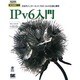 IPv6入門―次世代インターネットプロトコルの仕様と事例(PROFESSIONAL LIBRARY―NETWORK) [単行本]