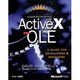 UNDERSTANDING ActiveX AND OLE―A GUIDE FOR DEVELOPERS & MANAGERS(STRATEGIC TECHNOLOGY SERIES) [単行本]