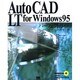 AutoCAD LT for Windows95パーフェクトガイド [単行本]
