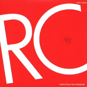 RCサクセション／20世紀名盤シリーズ HARD FOLK SUCCESSION (20世紀名盤シリーズ)