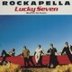 ロッカペラ／Lucky Seven-Memories And Dreams