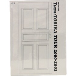 ゆず／Live Films「TOBIRA TOUR 2001～2001」 [DVD]