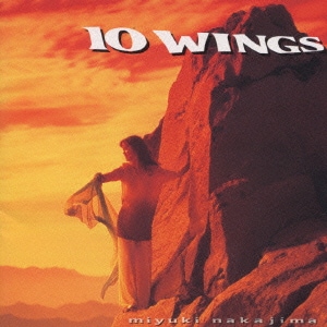 中島みゆき／10 WINGS