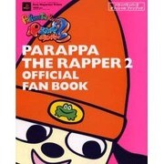 パラッパラッパー2オフィシャルファンブック（Sony Magazines Deluxe） [ムックその他]