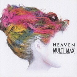 MULTI MAX／HEAVEN