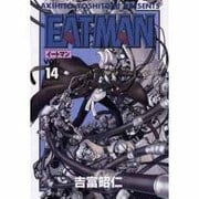 ＥＡＴ－ＭＡＮ（１４）(電撃コミックス) [コミック]