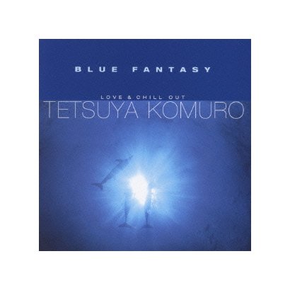小室哲哉／BLUE FANTASY