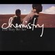 CHEMISTRY／ザ・ウェイ・ウィー・アー