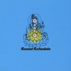 Sound Schedule／君という花