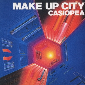 CASIOPEA／MAKE UP CITY