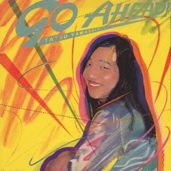 山下達郎／GO AHEAD(ゴー・アヘッド!)