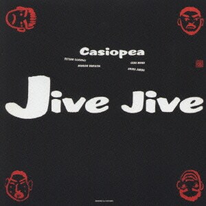 CASIOPEA／JIVE JIVE