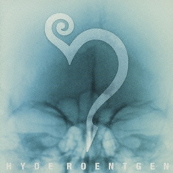 HYDE／ROENTGEN