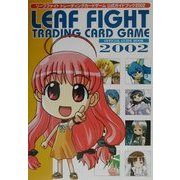 リーフファイトトレーディングカードゲーム公式ガイドブック2002(Dセレクション) [単行本]