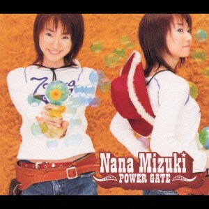 水樹奈々／POWER GATE