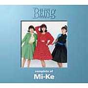コンプリート・オブ Mi-Ke at the BEING studio
